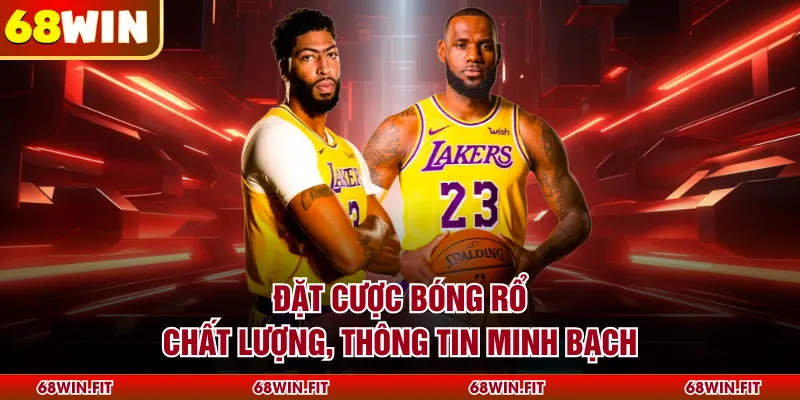 Đặt cược bóng rổ chất lượng, thông tin minh bạch